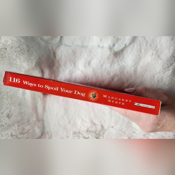 2/$15 - 116 Ways To Spoil Your Dog by Margaret Svete - Picture 3 of 3